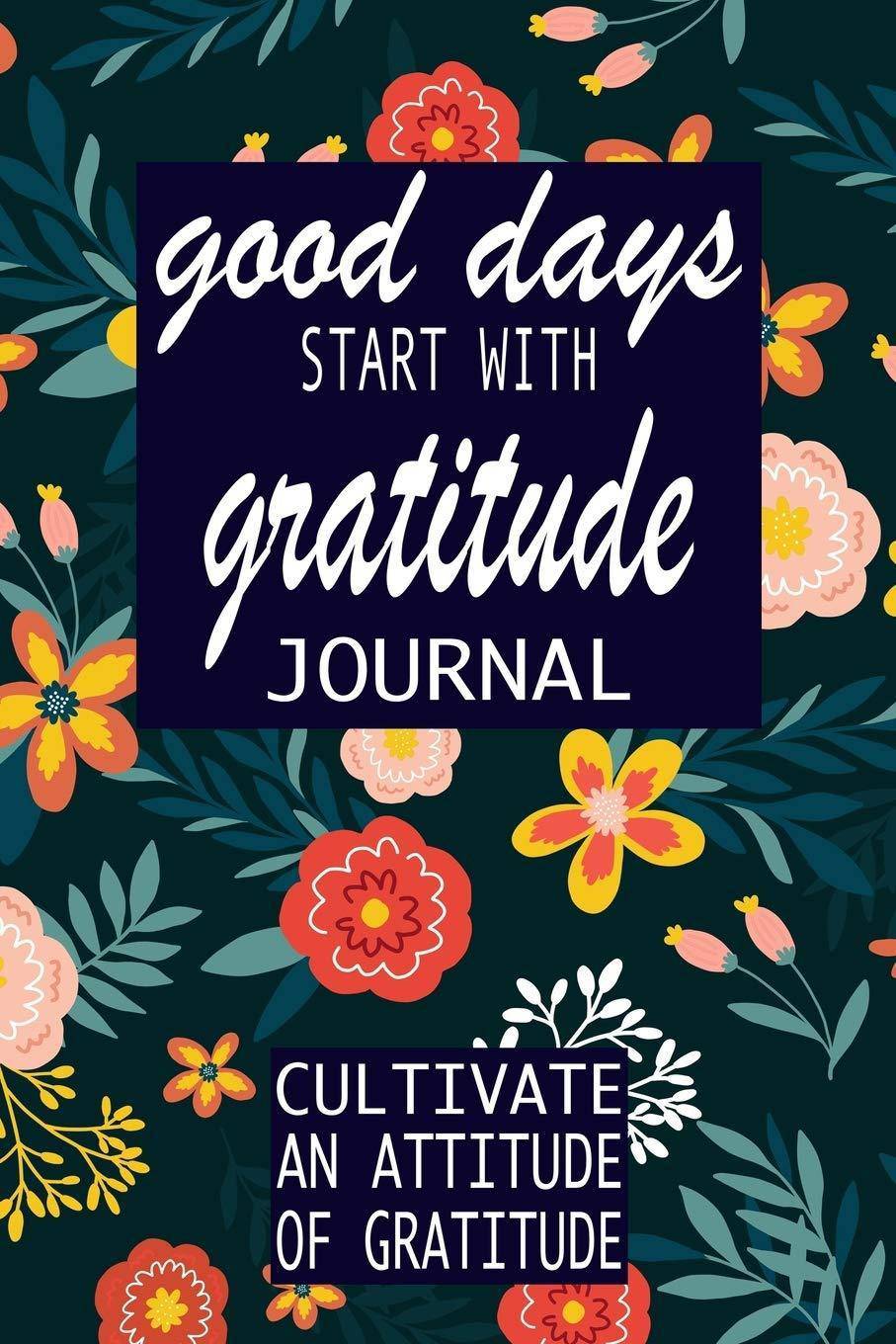 Good Days Start With Gratitude - TX Corrections Bookstore