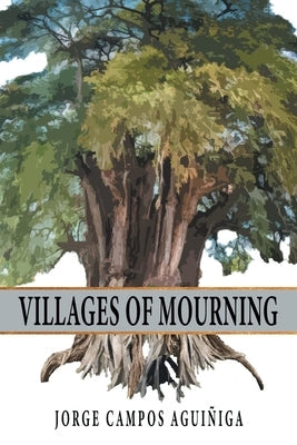 Paperback copy of "Villages Of Mourning" by Page Publishing, Inc., showing the book cover with title and author details.