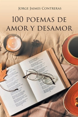 Paperback of "100 Poemas de amor y desamor" by Page Publishing, showing the book cover with poetic titles and artwork.