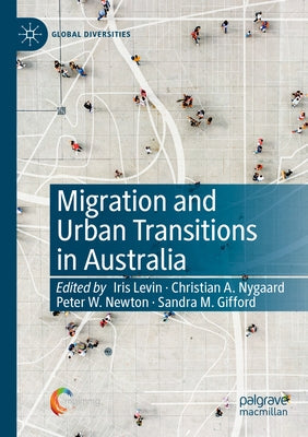 Paperback book titled "Migration and Urban Transitions in Australia" by Palgrave MacMillan, featuring a cover with urban and migration themes.