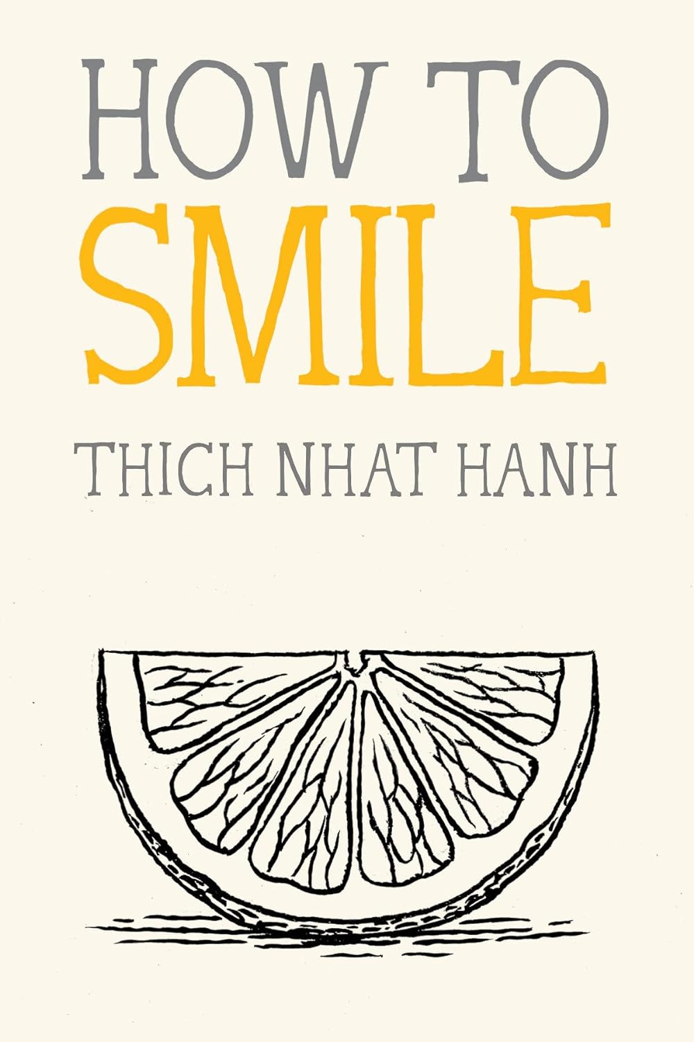 How to Smile (Mindfulness Essentials) - TX Corrections Bookstore
