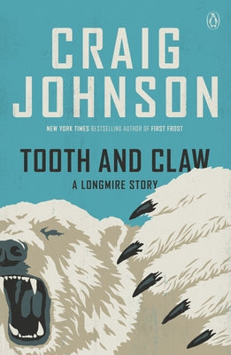 Paperback of Tooth and Claw: A Longmire Story by Penguin Books, featuring the book cover with title and author details.