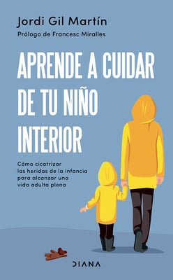 Paperback book titled "Aprende a Cuidar de Tu Niño Interior" by Planeta Publishing, featuring a colorful cover with healing and childhood imagery.