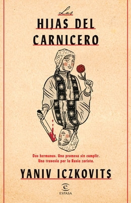 Paperback of "Las Hijas del Carnicero" by Planeta Publishing, showing the book cover with title and author details.