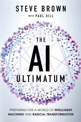 Paperback of "The AI Ultimatum" by Possibility & Purpose, featuring a cover with futuristic digital design and bold title text.