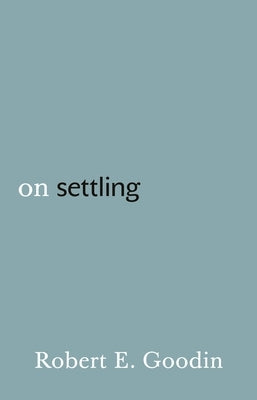 Paperback book titled "On Settling" by Princeton University Press, featuring a plain cover with text on the front.