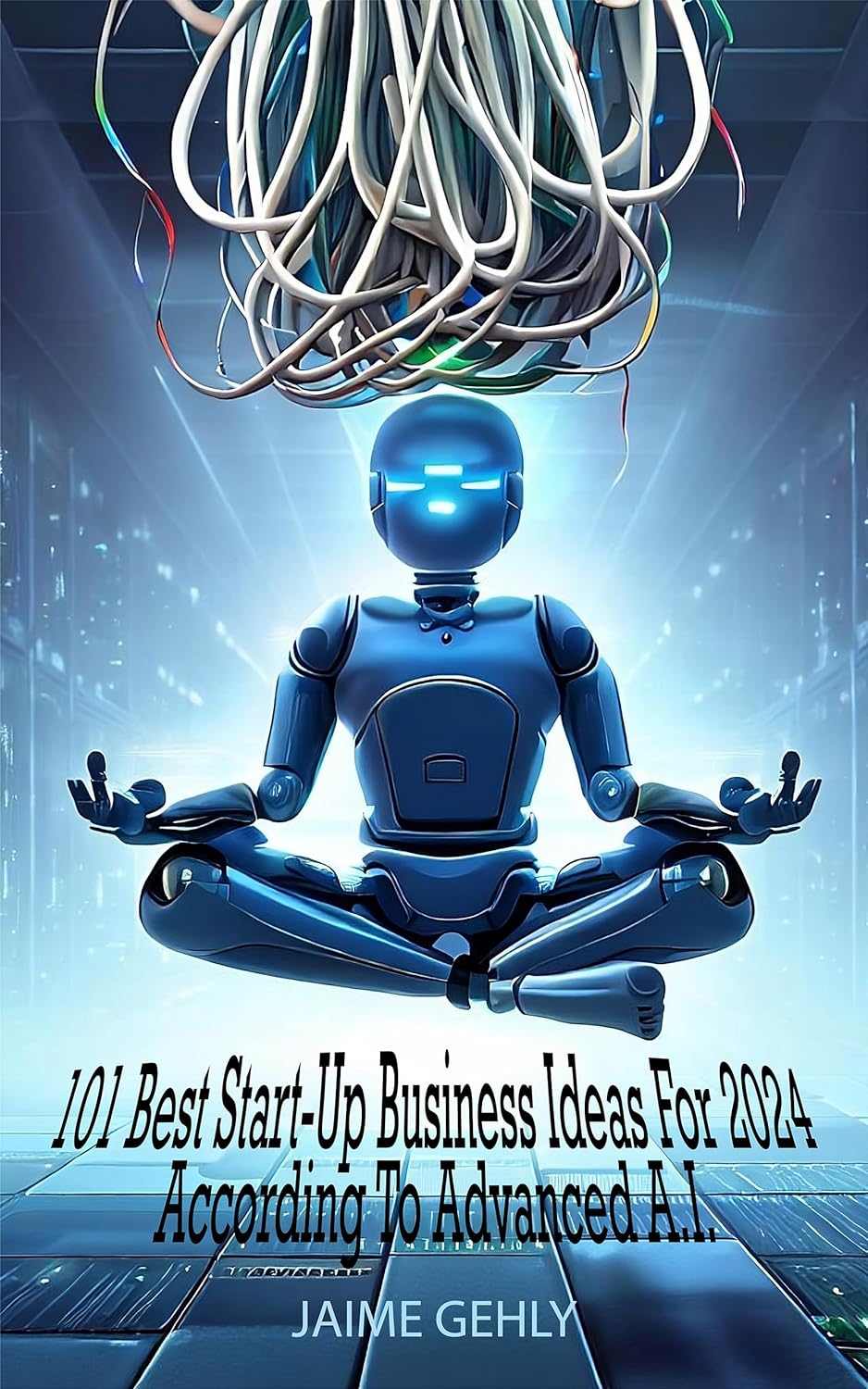 Paperback book titled "101 Best Start-Up Business Ideas for 2024" by Publisher Not Identified, featuring a plain cover design.