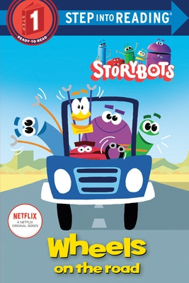 Paperback book titled "Wheels on the Road" from the Storybots series by Random House Books for Young Readers.