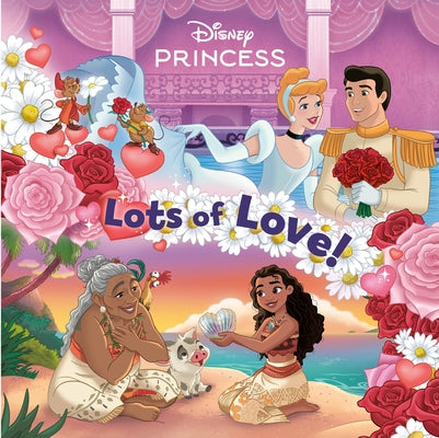 Paperback "Lots of Love!" Disney Princess book by Random House Disney, featuring colorful cover art with Disney princess characters.