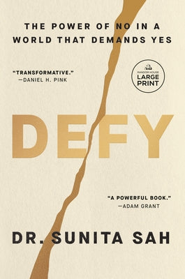 Paperback of "Defy: The Power of No in a World That Demands Yes" by Random House Large Print Publishing, featuring the book cover.
