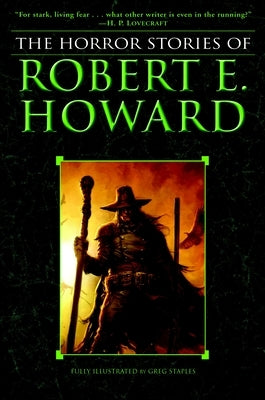 Paperback edition of The Horror Stories of Robert E. Howard by Random House Worlds, featuring dark fantasy illustrations.
