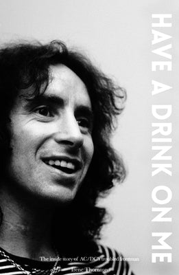 Red Planet paperback book about Bon Scott titled "Have a Drink on Me," featuring the cover with a portrait of AC/DC's frontman.