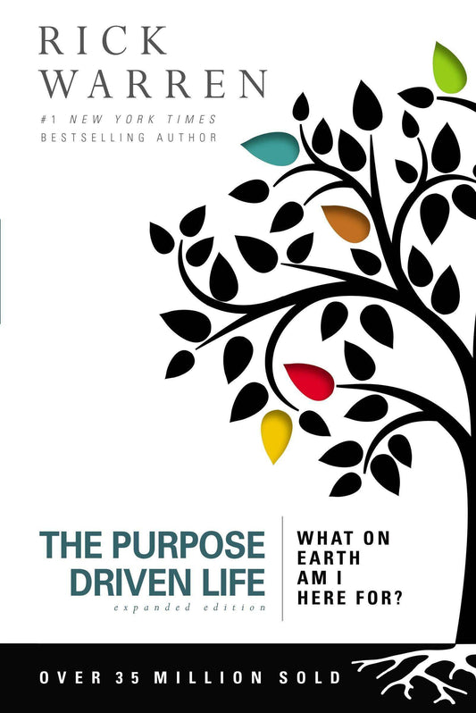 Purpose Driven Life: What on Earth Am I Here For? (Expanded) - TX Corrections Bookstore