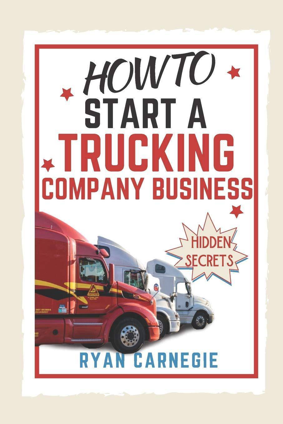 How To Start A Trucking Company Business - TX Corrections Bookstore