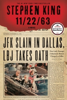 Paperback edition of Stephen King's novel 11/22/63 published by Scribner Book Company, featuring the book's cover design.