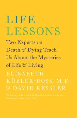 Paperback book titled "Life Lessons" by Scribner Book Company featuring a cover with the title and author details about death and life.