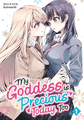 Paperback of "My Goddess Is Precious Today, Too" Vol. 1 manga by Seven Seas, featuring colorful cover art and title text.