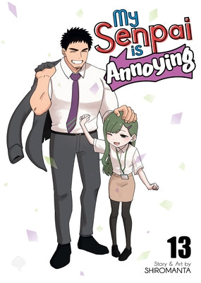 Paperback of My Senpai Is Annoying Vol. 13 by Seven Seas, featuring colorful manga cover art with characters in a humorous scene.
