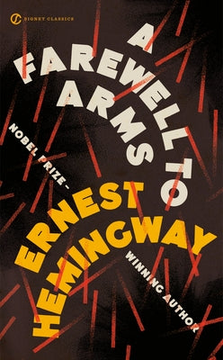 Mass market paperbound edition of A Farewell to Arms by Signet Book, featuring the book cover with title and author details.