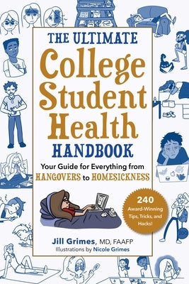 Paperback health handbook by Skyhorse Publishing, titled The Ultimate College Student Health Guide, covering hangovers, homesickness, and wellness.