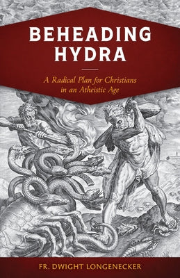 Paperback book titled "Beheading Hydra: A Radical Plan for Christians in an Atheistic Age" by Sophia featuring a minimalist cover design.