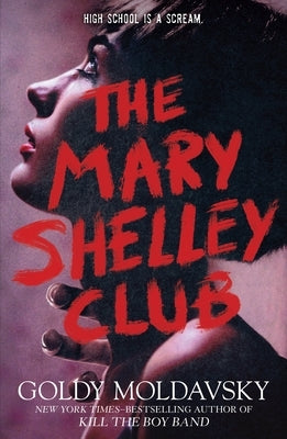 Paperback of The Mary Shelley Club by Square Fish featuring a dark, moody cover design with artwork related to the horror story.