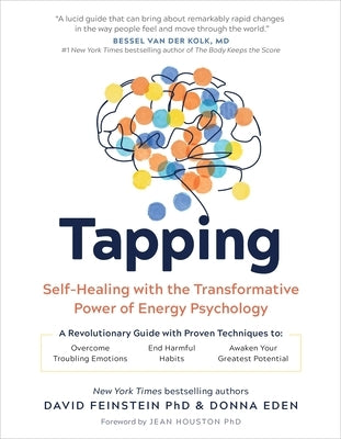 Paperback book titled "Tapping: Self-Healing with the Transformative Power of Energy Psychology" from St. Martin's Essentials / Sounds True.