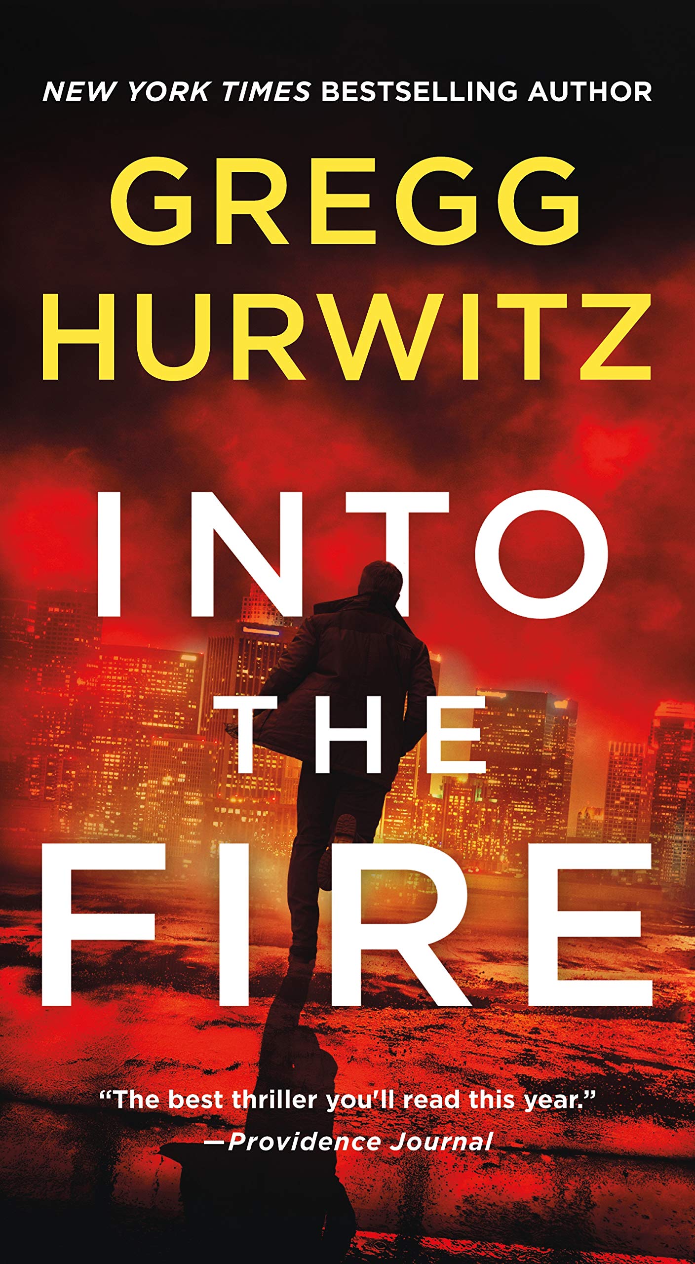 Cover image of "Into the Fire" by Orphan X, a thriller novel published by St. Martin's Press featuring fiery artwork.