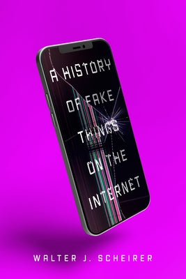 Paperback of "A History of Fake Things on the Internet" by Stanford University Press, featuring the book cover with title and publisher logo.