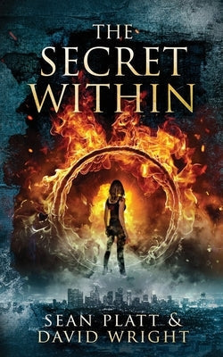 The Secret Within by Platt, Sean