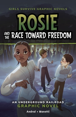 Paperback graphic novel titled "Rosie and the Race Toward Freedom" by Stone Arch Books, featuring vibrant illustrations on the cover.