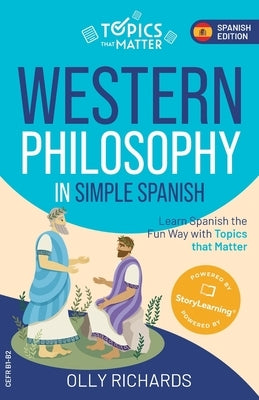 Paperback of Western Philosophy in Simple Spanish by Storylearning Press, showing the book cover with title and author.