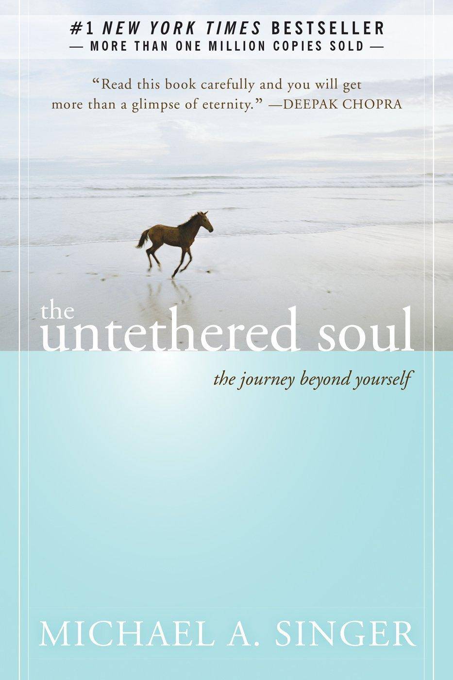 Cover of "The Untethered Soul: The Journey Beyond Yourself" book, featuring the title and author on a minimalist background.