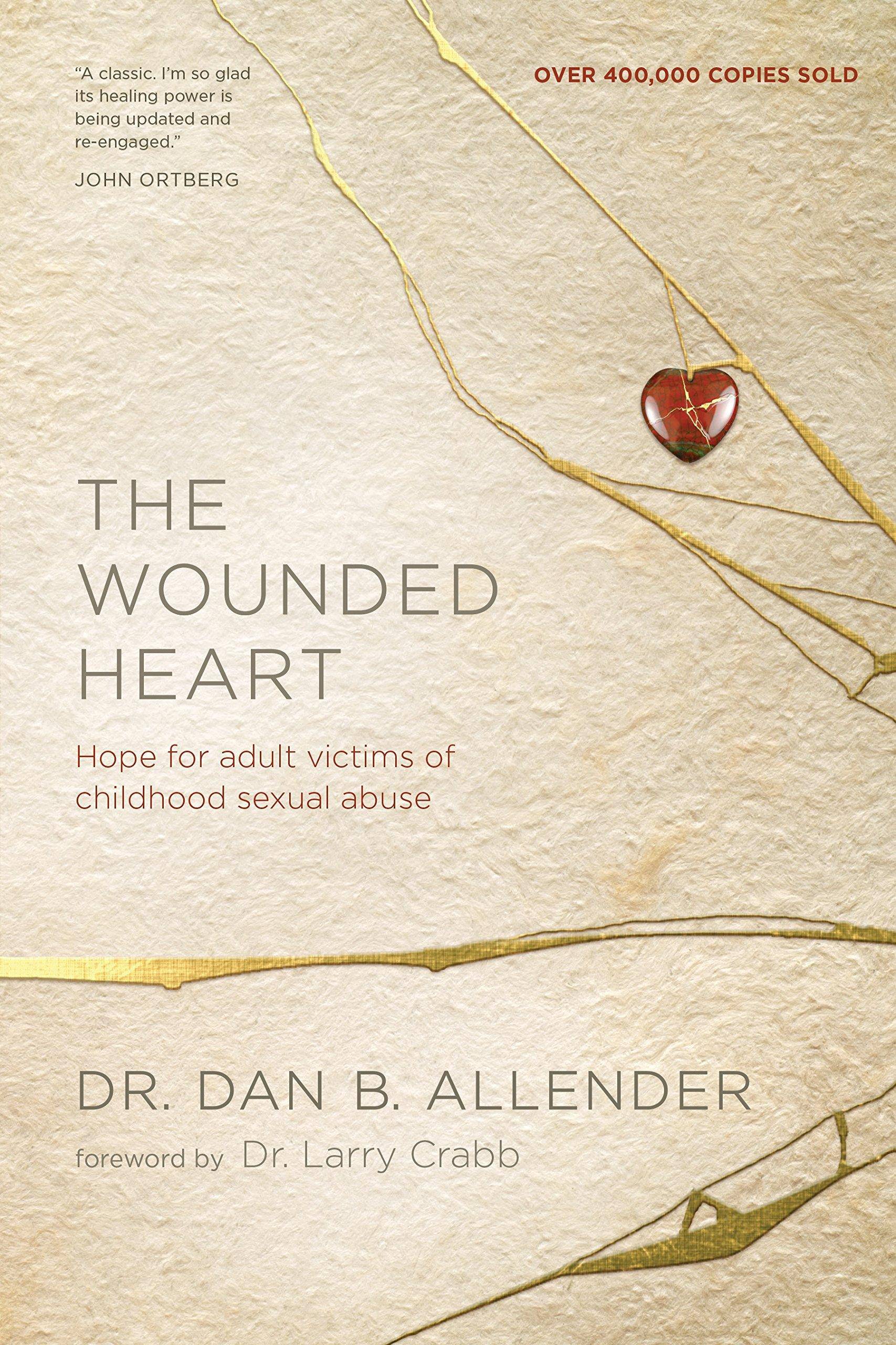 The Wounded Heart Book Club Top Picks The Wounded Heart