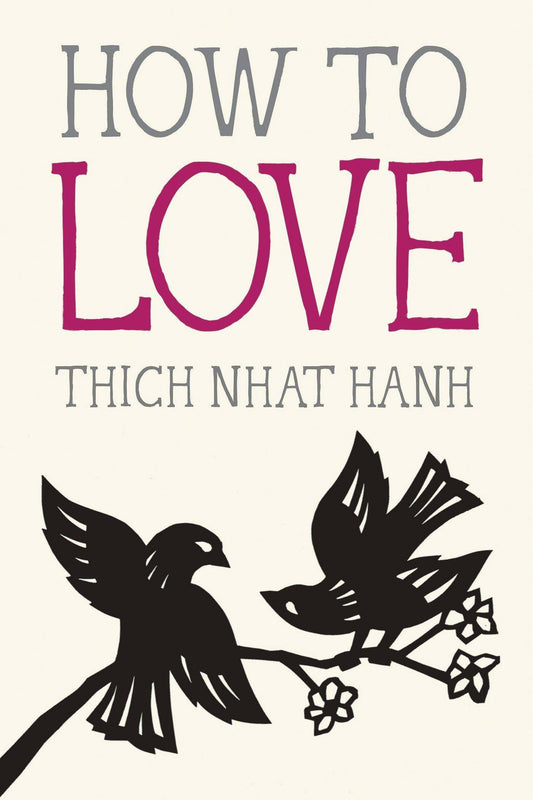 How to Love - TX Corrections Bookstore