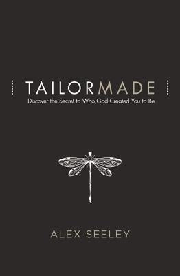 Paperback book titled "Tailor Made: Discover the Secret to Who God Created You to Be" by Thomas Nelson featuring a cover design.