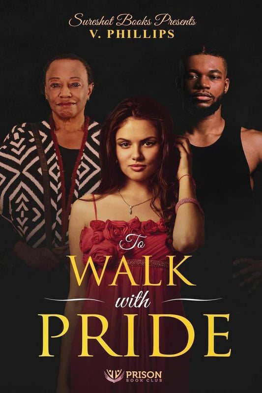 To Walk With Pride - TX Corrections Bookstore
