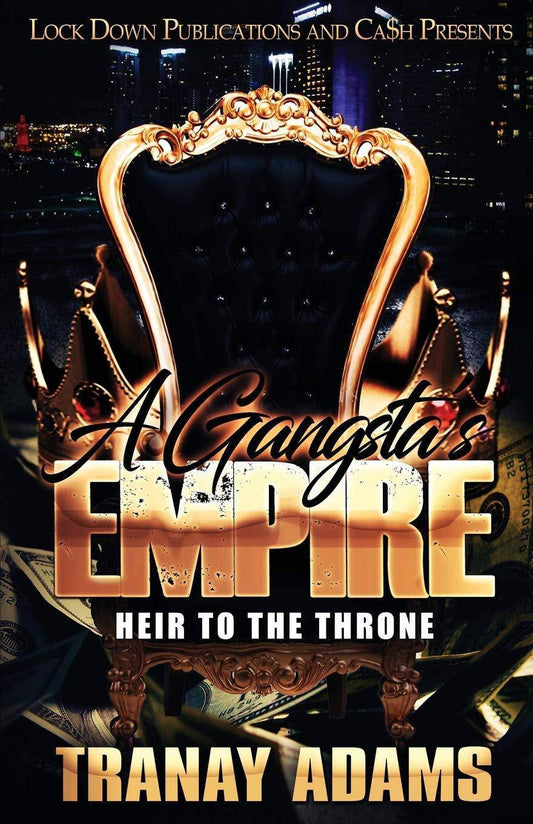A Gangsta's Empire - TX Corrections Bookstore