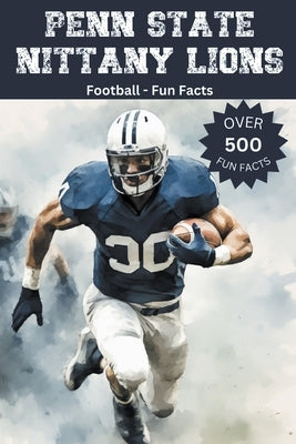 Paperback book titled "Penn State Nittany Lions Football Fun Facts" by Trivia Ape, featuring football trivia and facts.