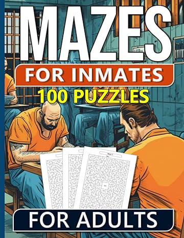Open paperback book titled "100 Mazes For Inmates Men" featuring easy, medium, and hard maze puzzles for adults.