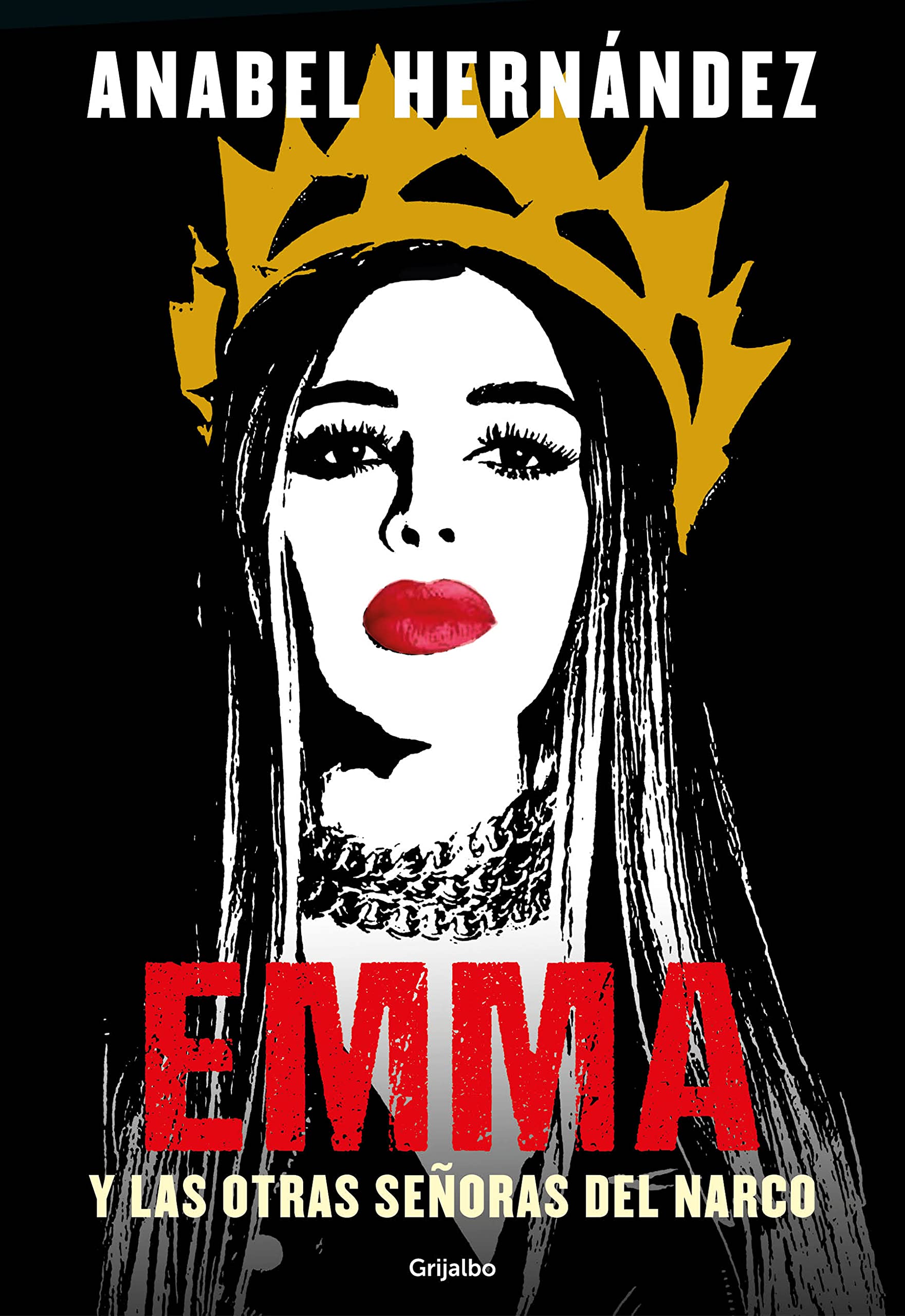 Book cover image for "Emma y Las Otras Señoras del Narco" by TX Corrections Bookstore Publishing LLC, featuring the title text.
