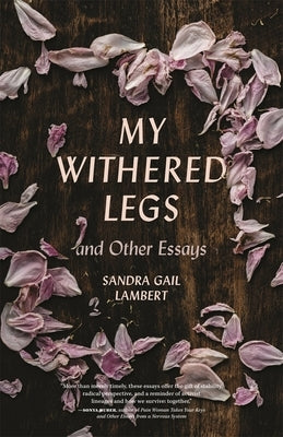 Paperback of "My Withered Legs and Other Essays" by University of Georgia Press, featuring the book cover with title and author.