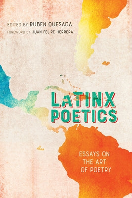 Paperback book titled "Latinx Poetics" by University of New Mexico Press, featuring a cover with Latinx-themed artwork.