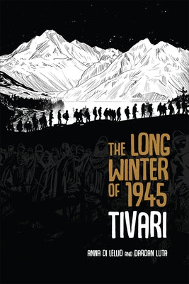 Paperback of "The Long Winter of 1945: Tivari" by University of Toronto Press, showing the book cover with title and author details.