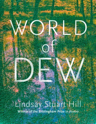 Paperback copy of "World of Dew" by University of Wisconsin Press, showing the book cover with title and author details.