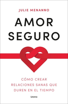 Paperback book titled Amor Seguro by Urano World, featuring a cover with artistic design, displayed on a plain background.