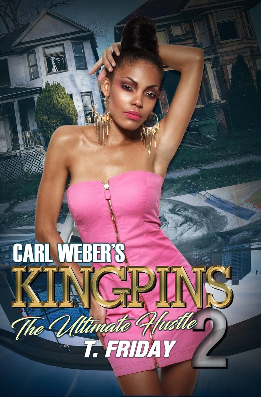 Cover of Carl Weber's Kingpins: The Ultimate Hustle 2, a fiction novel by Urban Books featuring urban street lit themes.