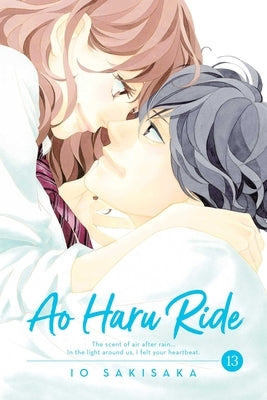 Paperback copy of Ao Haru Ride, Vol. 13 manga by Viz Media with colorful cover art featuring the main characters.