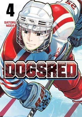 Paperback of Dogsred Vol. 4 by Viz Media featuring the book cover with artwork and title text on the front.