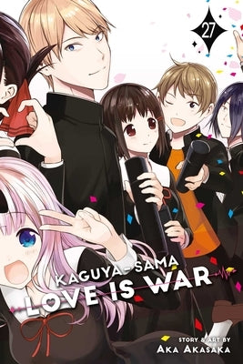 Paperback of Kaguya-Sama: Love Is War, Vol. 27 manga by Viz Media showing the cover with characters and title.